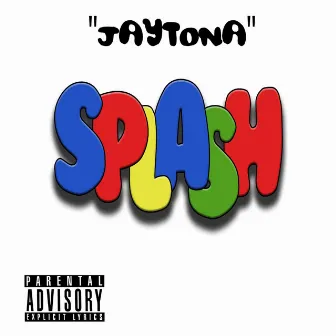 Splash by Jaytona