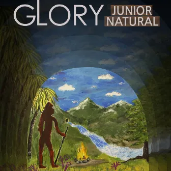 Glory by Junior Natural