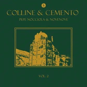 Colline e Cemento, Vol. 2 by novenove