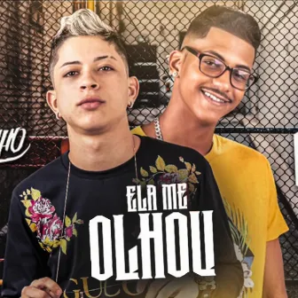 Ela Me Olhou by Mc Clebinho