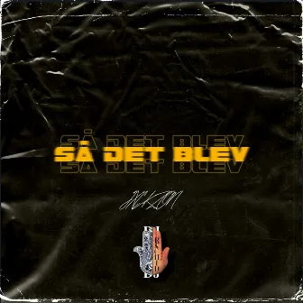 SÅ DET BLEV by DJ Rschid