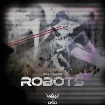 Robots by Smasher