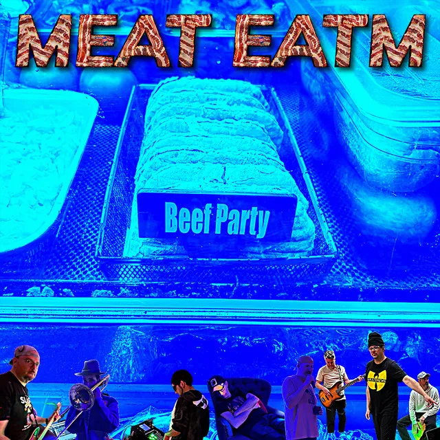 Meat Eatm