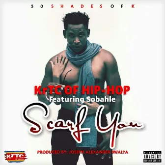 Scarf You by KrTC of Hip Hop