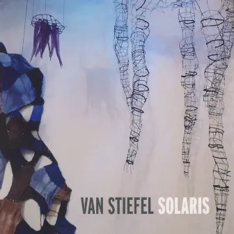 Solaris by Van Stiefel