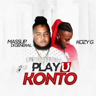 Play U Konto by MASSUP DI GENERAL