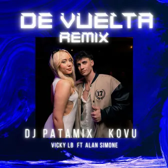 De Vuelta (Remix) by Vicky LB