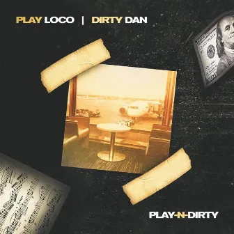 Play N Dirty by Play Loco