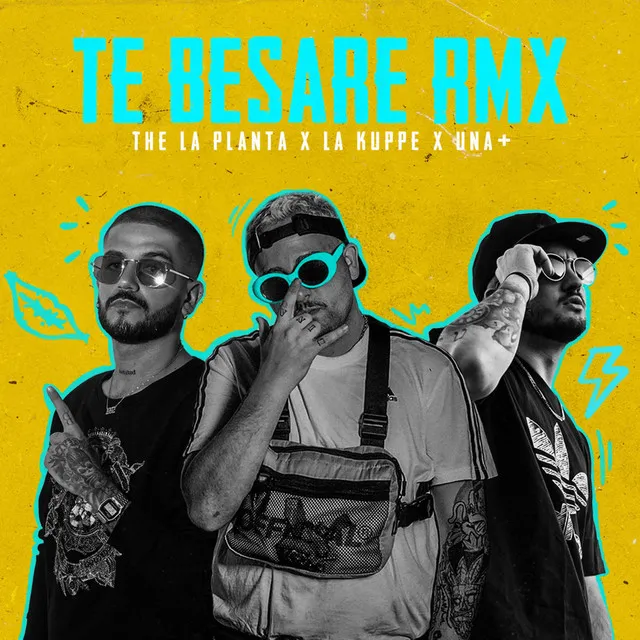 Te Besaré - Remix