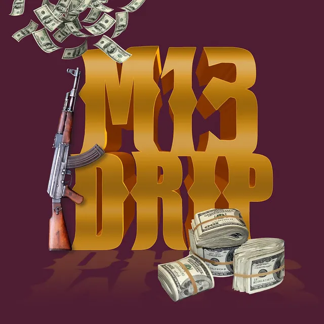 M13 DRIP