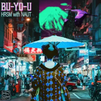 BU-YO-U by NAUT