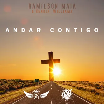 Andar Contigo by Ramilson Maia