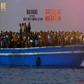 Irregular Migration by Bai Babu