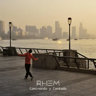 Caminado y Cantado (Radio Edit) by Rhem