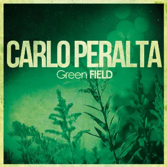 Green Field by Carlo Peralta