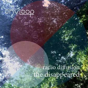 The Disappeared E.P. by Radio Diffusion