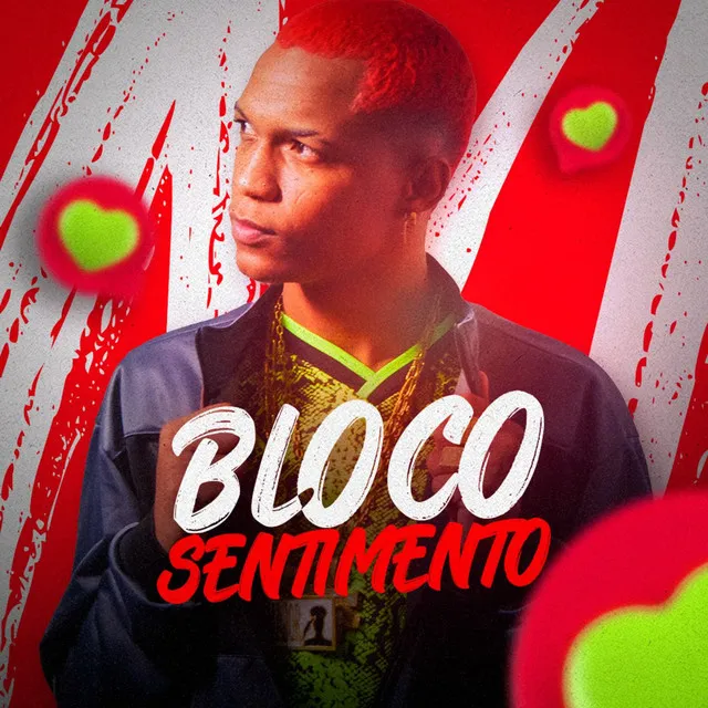 Bloco Sentimento