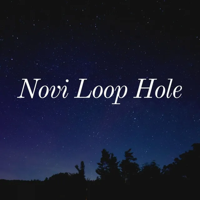 Novi Loop Hole