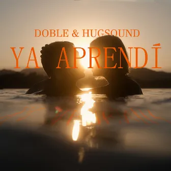 Ya Aprendí by Hugsound