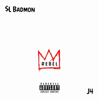 Rebel by $L Badmon