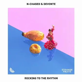 Rocking to the Rhythm by N-Chased