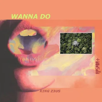 Wanna Do by APSPDR+