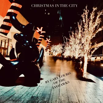 Christmas In The City by Gary Louris