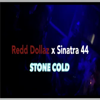 Stone Cold by Redd Dollaz