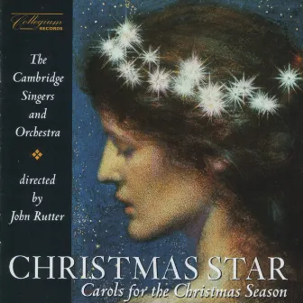 Christmas Star - Carols for The Christmas Season by John Rutter