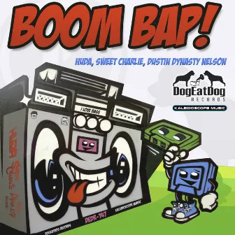 BOOM BAP! by Dustin Dynasty Nelson