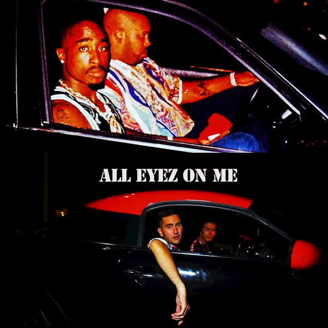 All Eyez On Me