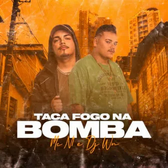 Taca Fogo na Bomba by Mc N1