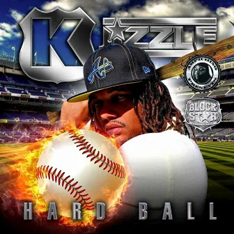 Hard Ball by K. Jizzle