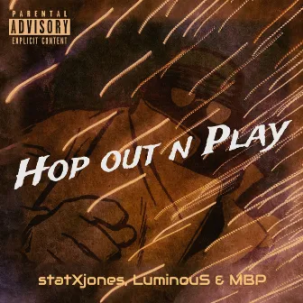 Hop out n Play by MBP