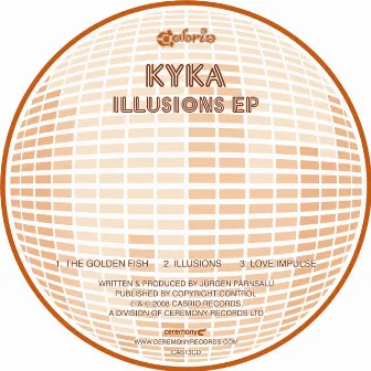 Illusions EP by Kyka