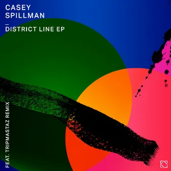 District Line EP by Casey Spillman