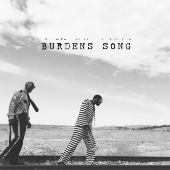 Burden's Song by Timothy Bloom