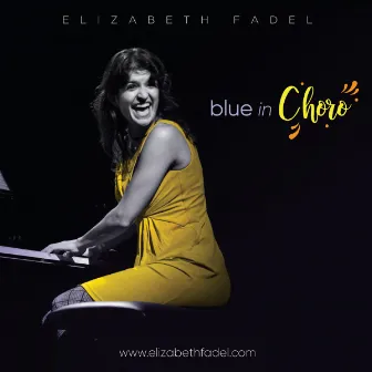 Blue in Choro by Elizabeth Fadel