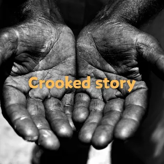 Crooked Story by DJ Rouge