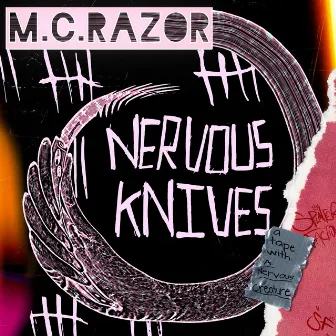 Nervous Knives by M.C. Razor