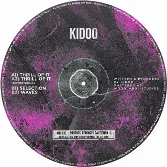 Thrill of It EP by Kidoo