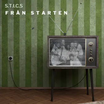 Från Starten by S.T.I.C.S