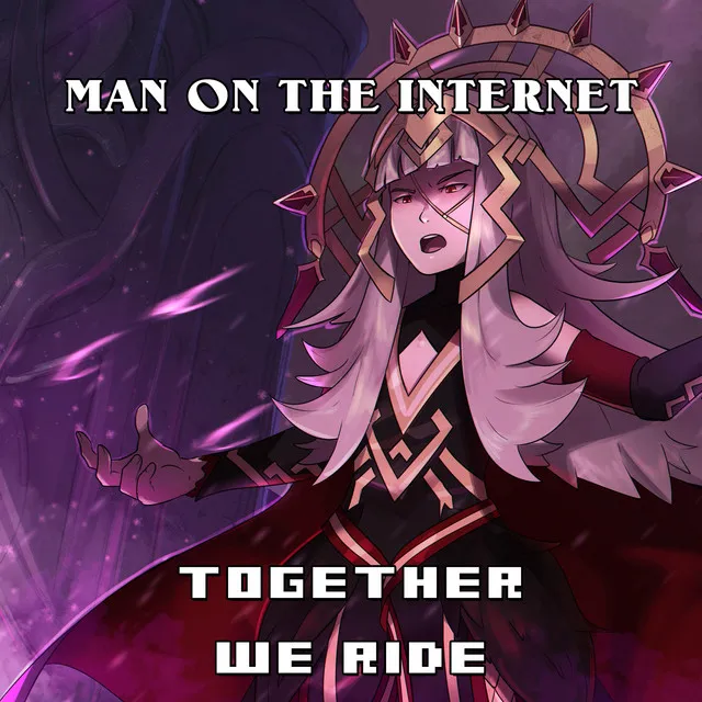 Together We Ride - From "Fire Emblem"