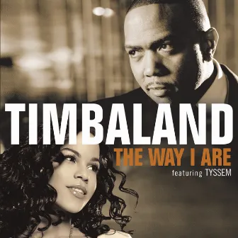 The Way I Are by Timbaland