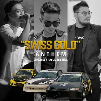 Swiss Gold Anthem by Junior Key