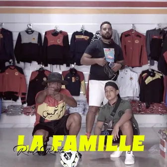 LA FAMILLE by Roula Rasta