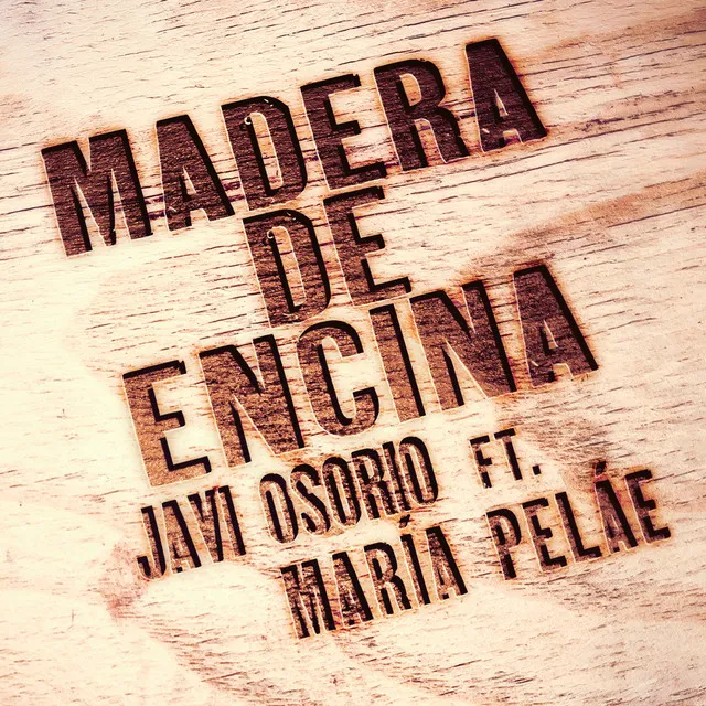 Madera de Encina