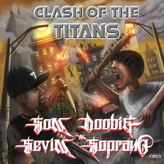 Clash of the Titans by Son Doobie