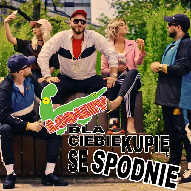 Dla Ciebie Kupię Se Spodnie - Radio Edit