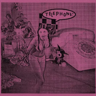 Telephone by Pretty Sick